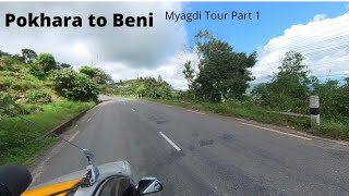 Pokhara to Beni road I Ride from Pokhara to Beni  I Myagdi Tour I Chure Vlog I Part 1