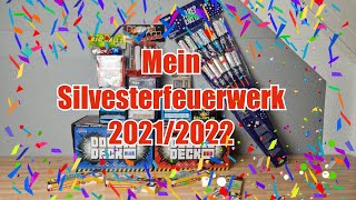 Mein Silvesterfeuerwerk 2021/2022 /Colour Xplosion💥🌈✨