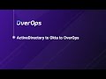 ActiveDirectory to Okta to OverOps