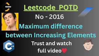 Leetcode POTD | Maximum Difference Between Increasing Elements | Array