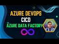 Azure Data Factory | Azure Data Factory CI/CD Latest | Azure DevOps Git Integration | ADF CICD