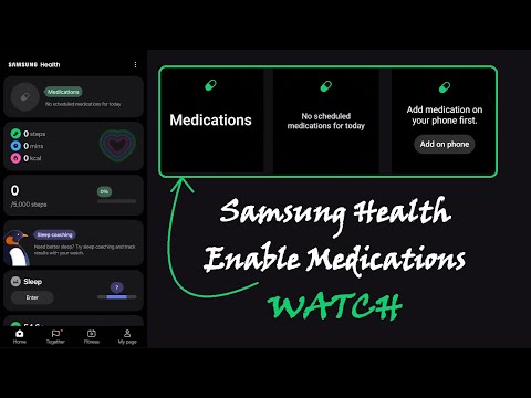 Samsung Health – Enabling Medications Feature on your Watch