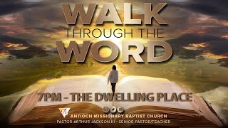 Wednesday Walk Through The Word - February 12th, 2025