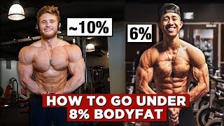 How To Get Under 8% Bodyfat Naturally