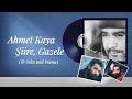 Ahmet Kaya - Şiire Gazele || Senin Aşkın Beni Düşürdü Dile