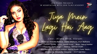 Jiya Mein Lagi Hai Aag | Latest Bollywood party Song | Latest Party Song 2020 | Join Films Music