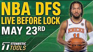 NBA DFS Live Before Lock (Saturday 5/23/26) | DraftKings & FanDuel NBA Lineups