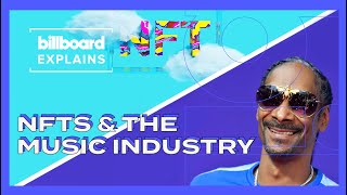Billboard Explains NFTs & the Music Industry