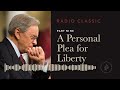 a personal plea for liberty – liberated by faith a study of galatians – pt 9 – dr. charles stanley