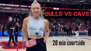 Bulls vs Cavs I Courtside for 20 min