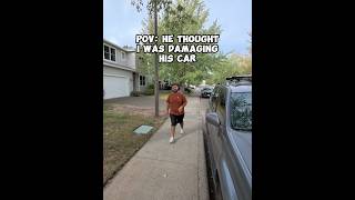POV: He thought I was damaging his car #automobile #headlights
