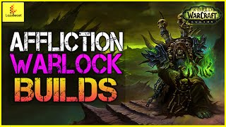 Affliction Warlock Talent Builds Guide WoW: Legion - Levelling/Soloing - Single Target \u0026 AoE Builds