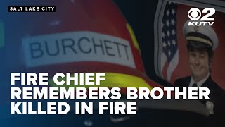 Unified Fire chief reflects on brother's death in 2018 California wildfire