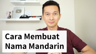 Cara Membuat Nama Bahasa Mandarin Tjhen Wandra