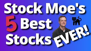 Stock Moe's Top 5 Best Stocks To Buy Now In My Growth Fund