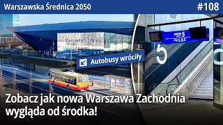 #108 Autobusy wróciły na tunelową pod Warszawę Zachodnią, jak wygląda przebudowa na początku 2025?