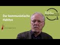 Der kommunistische Habitus - Was war der Kommunismus? Wir fragen Jörg Baberowski