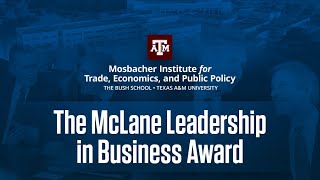 The McLane Leadership in Business Award