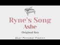 Ryne's Song - Ashe (Original Key Karaoke) - Piano Instrumental Cover with Lyrics