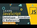 Data Types in JavaScript (Primitive & Reference Types) | JavaScript Tutorial In Hindi #4