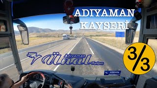 #154 DOKUZDOLAMBAÇ / Adıyaman Ünal Turizm / Adıyaman - Kayseri Otobüs Yolculuğu 3.Bölüm