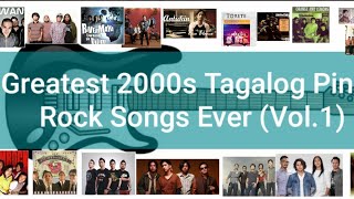 The Greatest 2000s Tagalog Pinoy Rock Songs Ever (Vol.1) #PinoyRock #OPMLegends #PinoyBands