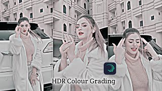 New HDR Colour Grading | Trending Effect Alight Motion | Learn Colour Grading Alight Motion |