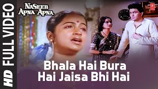Bhala Hai Bura Hai Jaisa Bhi Hai | Naseeb Apna Apna (1986) | Anuradha Paudwal, Kavita Krishnamurthy