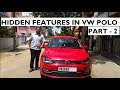 Hidden Features in Volkswagen Polo - Part 2