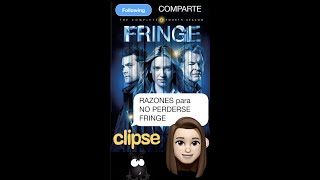 FRINGE: 3 RAZONES para no PERDERSELO