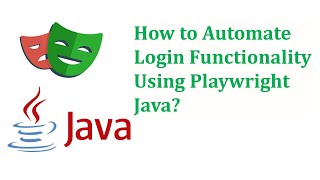 Playwright Java | How to Automate Login Functionality using Playwright Java