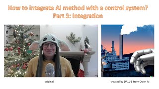 How to integrate AI method with a control system? Part 3: Integration