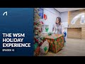 #UnderTheSurface - Episode 41: The WSM Holiday Experience