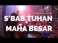 Grace J. Theo - SBAB TUHAN MAHA BESAR (Natal GBI Pantai Mutiara 2018)