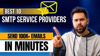 10 Best SMTP Service Providers | Send Millions of Emails Without Spam Issues | SMTP Service Provider
