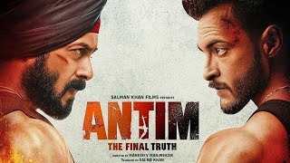 ANTIM | The Final Truth | official Teaser | Salman Khan | New Movie 2021