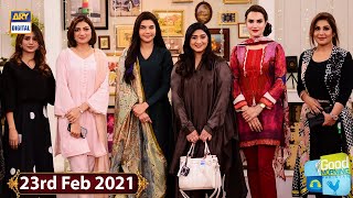 Good Morning Pakistan - Shazia Gohar & Amara Chaudhry - 23rd February 2021 - ARY Digital Show