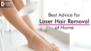 Is it safe to do laser hair removal at home? - Dr. Rajdeep Mysore