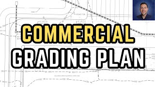 How to Grade A Commercial Site (Part 2)