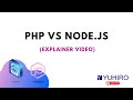 PHP vs Node.js | Explained in 2 minutes