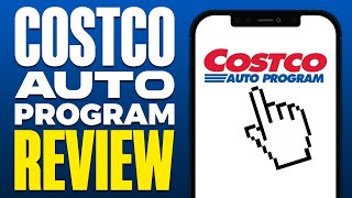 Costco Auto Program Review (2025)