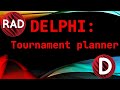 Delphi Plan A Tournament GUI| Dev Vlog S1E1