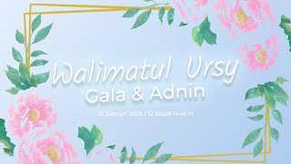 🔴LIVE Walimatul Ursy Gala \u0026 Adnin