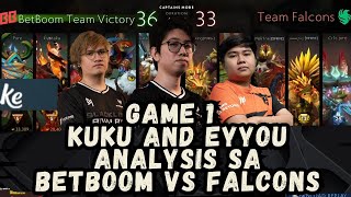 PART 1- BAKIT ANG LAKAS NG FALCONS? GAME 1 ANALYSIS | WITH KUKU, EYYOU AND JING