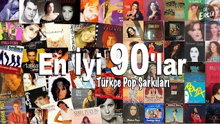 En İyi 90'lar Türkçe Pop Şarkıları