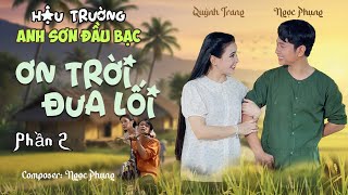 LAUGHING WITH NGOC PHUNG & QUYNH TRANG in P2 Behind the scenes of the MV 