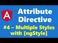 #9.4 - Applying multiple styles using ngStyle - Attribute Directive - Angular Series