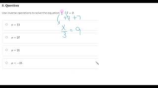 Manipulating Equations Inverse Operations Basic #8