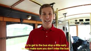 How to Ride the Bus