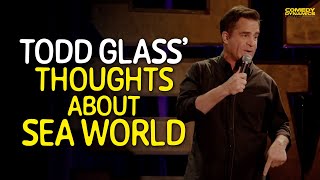 Todd Glass on Sea World